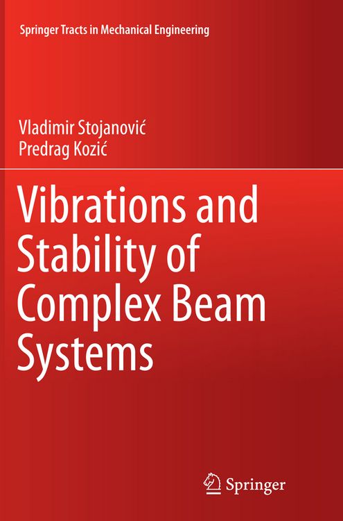 Produktbild: Vibrations and Stability of Complex Beam Systems