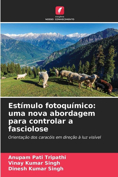 Produktbild: Est&iacute;mulo fotoqu&iacute;mico: uma nova abordagem para controlar a fasciolose