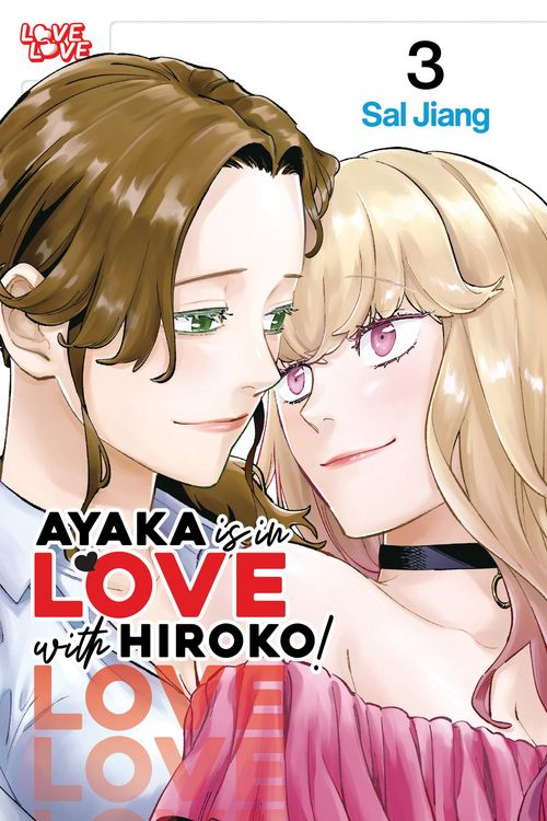 Produktbild: Ayaka is in Love with Hiroko! Volume 3