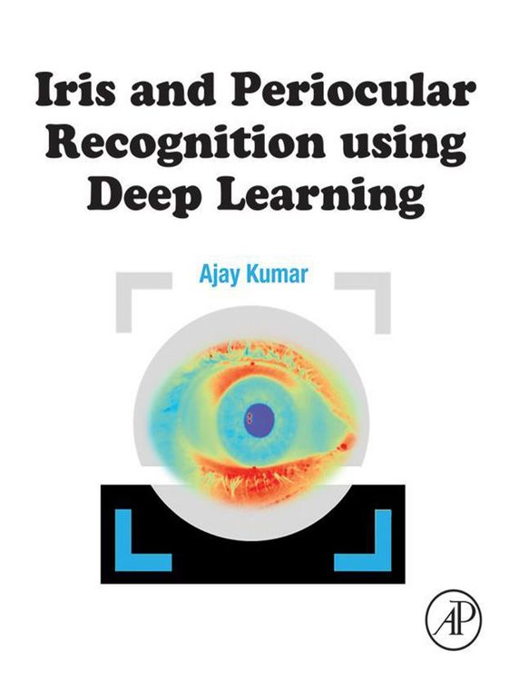 Produktbild: Iris and Periocular Recognition using Deep Learning
