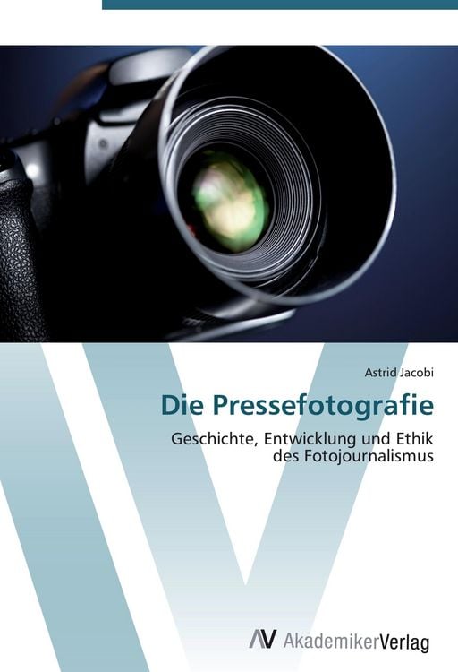 Produktbild: Die Pressefotografie