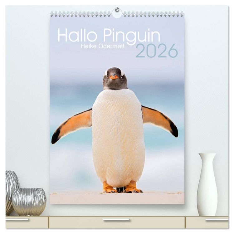 Produktbild: Hallo Pinguin (hochwertiger Premium Wandkalender 2026 DIN A2 hoch), Kunstdruck in Hochglanz