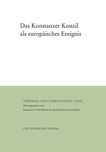 Produktbild: Das Konstanzer Konzil als europ&auml;isches Ereignis