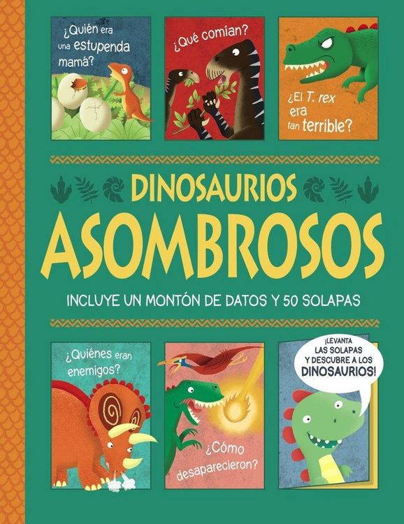 Produktbild: Dinosaurios asombrosos. &iexcl;Un libro con solapas!