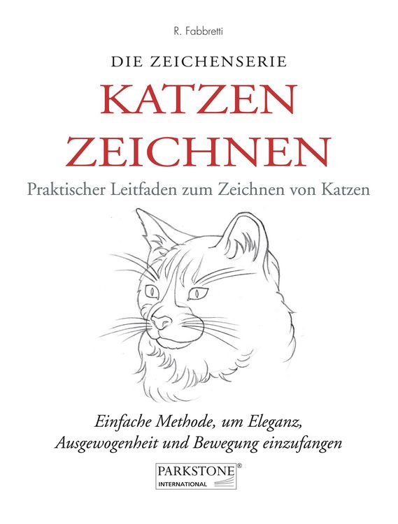 Produktbild: Katzen Zeichnen. Praktischer Leitfaden zum Zeichnen von Katzen