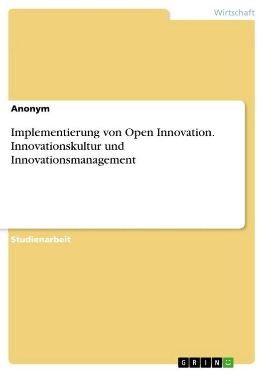 Produktbild: Implementierung von Open Innovation. Innovationskultur und Innovationsmanagement