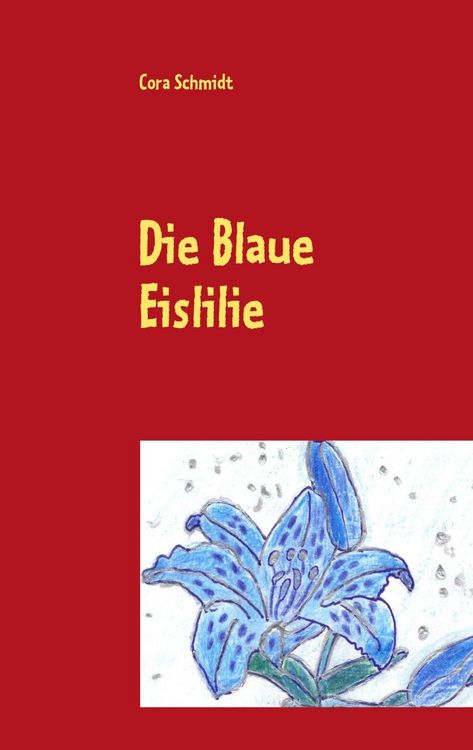 Produktbild: Die Blaue Eislilie