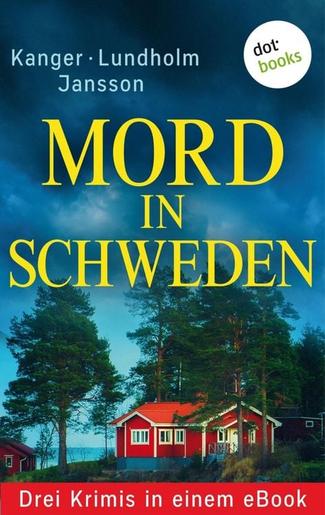 Produktbild: Mord in Schweden: Drei Krimis in einem eBook