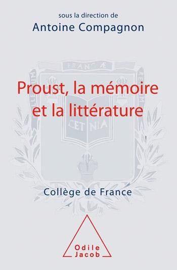 Produktbild: Proust, la m&eacute;moire et la litt&eacute;rature