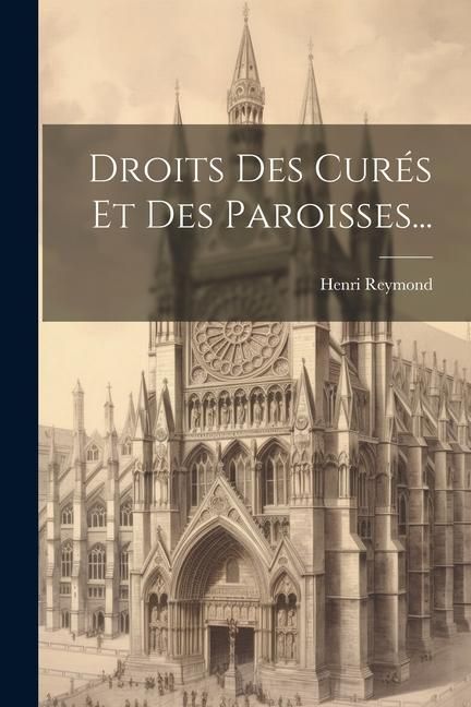 Produktbild: Droits Des Cur&eacute;s Et Des Paroisses...