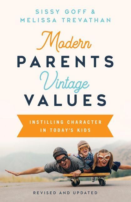 Produktbild: Modern Parents, Vintage Values, Revised and Updated
