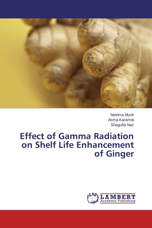 Produktbild: Effect of Gamma Radiation on Shelf Life Enhancement of Ginger