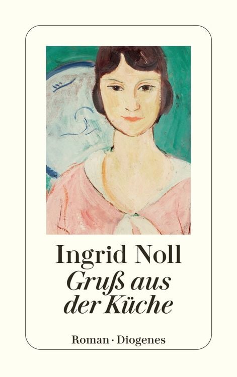 Bild vom Artikel Gruß aus der Küche vom Autor Ingrid Noll
