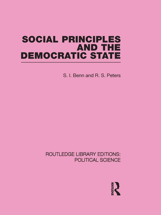 Produktbild: Social Principles and the Democratic State (Routledge Library Editions: Political Science Volume 4)