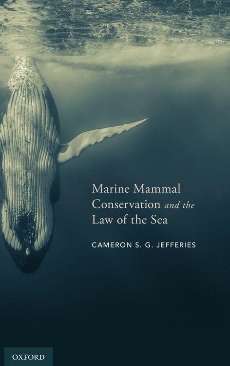 Produktbild: Marine Mammal Conservation and the Law of the Sea
