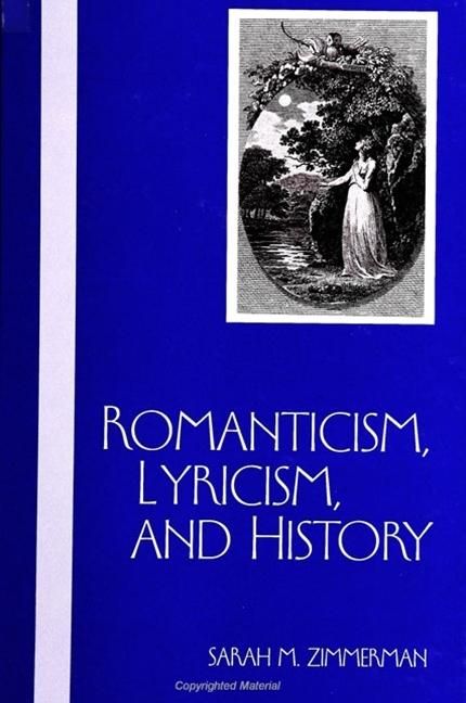 Produktbild: Romanticism, Lyricism, and History