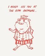 Produktbild: Humor Us Greeting Cards: Just For Laughs - I never see you at the gym (Pack of 6)