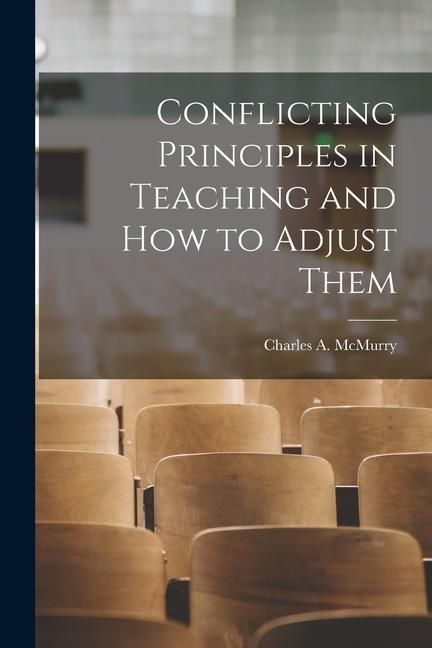 Produktbild: Conflicting Principles in Teaching and How to Adjust Them
