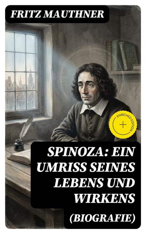 Produktbild: Spinoza: Ein Umriss seines Lebens und Wirkens (Biografie)