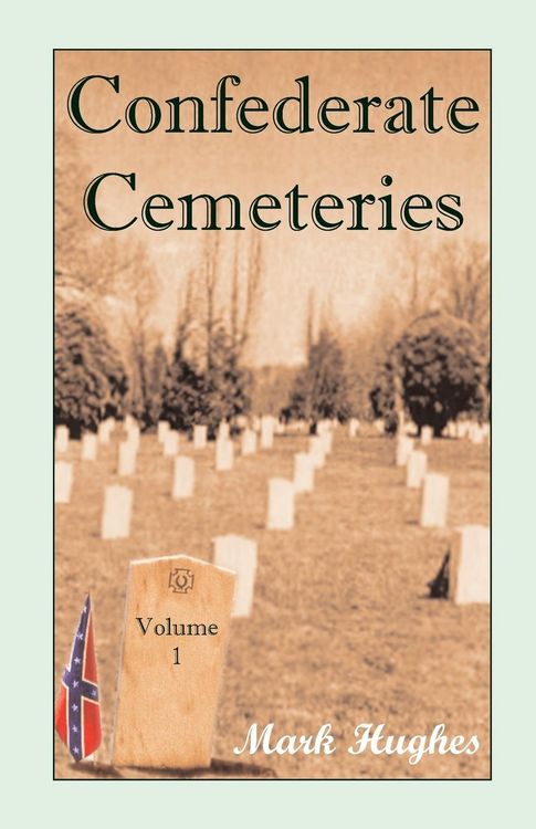 Produktbild: Confederate Cemeteries, Volume 1