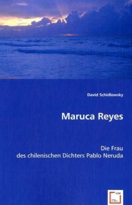 Produktbild: David Schidlowsky, D: Maruca Reyes