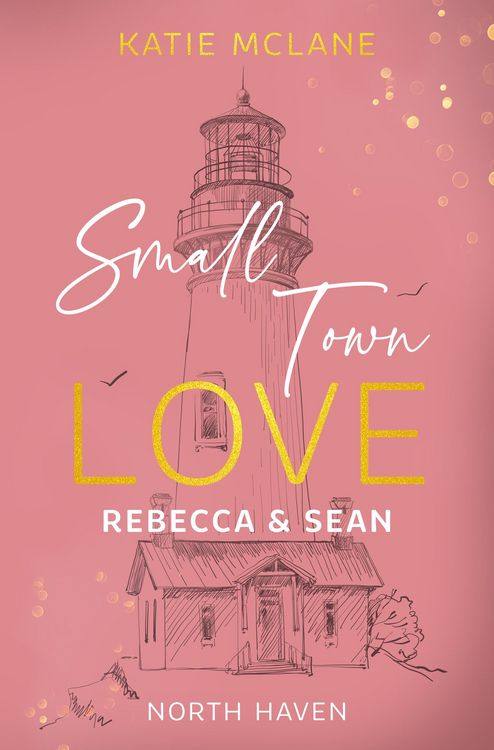 Produktbild: Small Town Love - Rebecca & Sean
