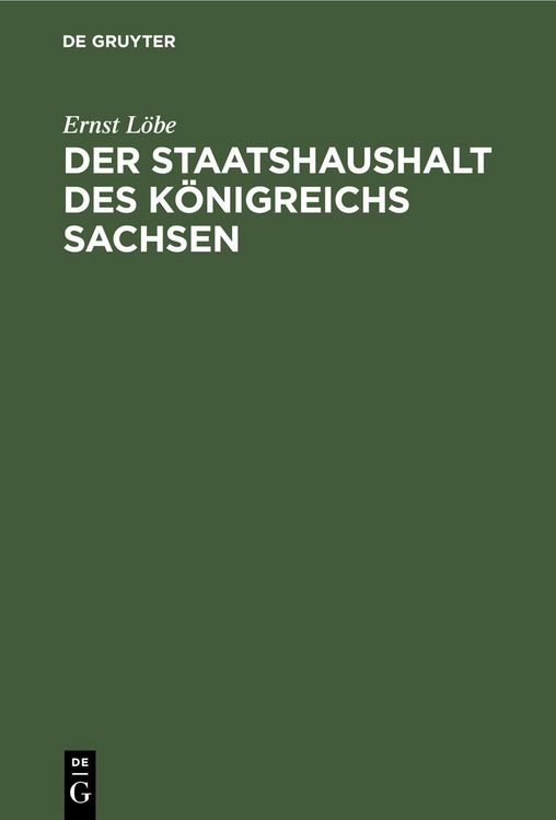 Produktbild: Der Staatshaushalt des K&ouml;nigreichs Sachsen