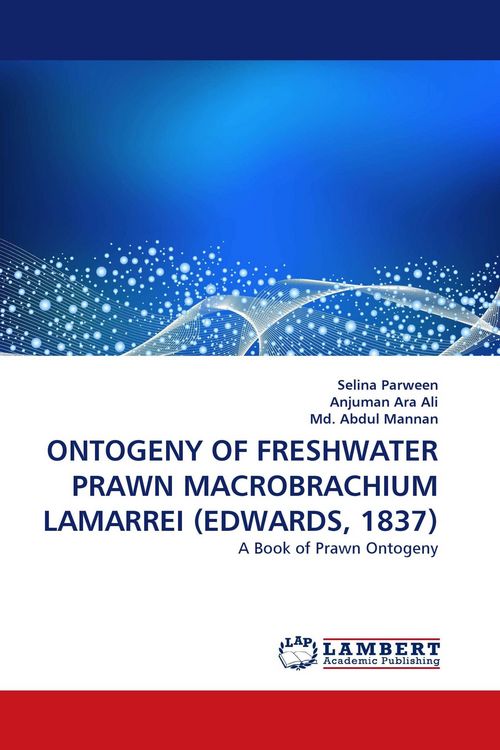 Produktbild: Ontogeny Of Freshwater Prawn Macrobrachium Lamarrei (edwards, 1837)