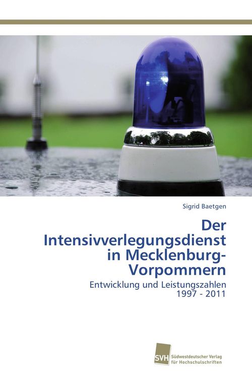 Produktbild: Der Intensivverlegungsdienst in Mecklenburg-Vorpommern