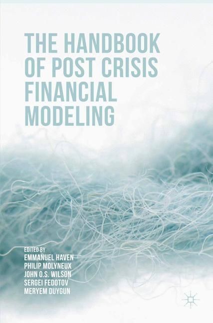 Produktbild: The Handbook of Post Crisis Financial Modelling