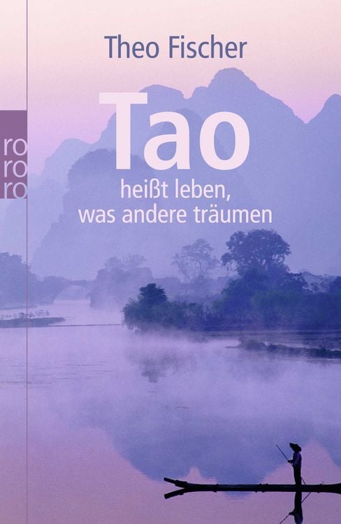 Produktbild: Tao hei&szlig;t leben, was andere tr&auml;umen