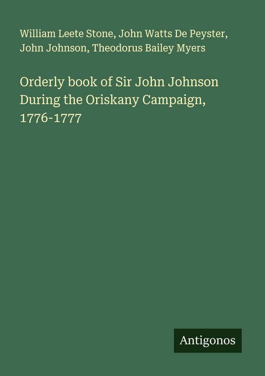 Produktbild: Orderly book of Sir John Johnson During the Oriskany Campaign, 1776-1777