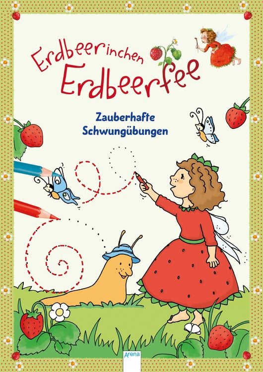 Produktbild: Erdbeerinchen Erdbeerfee. Zauberhafte Schwung&uuml;bungen