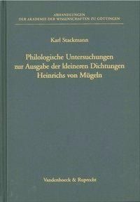 Produktbild: Philologische Untersuchungen zur Ausgabe der kleineren Dichtungen Heinrichs von M&uuml;geln