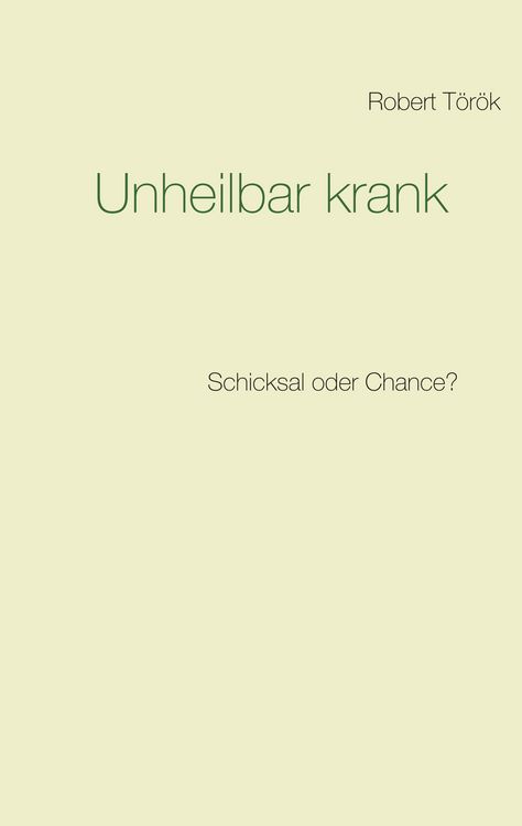 Produktbild: Unheilbar krank