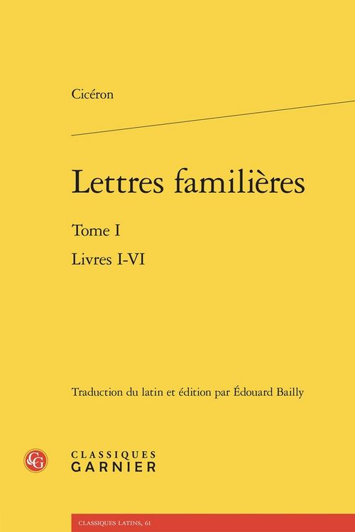 Produktbild: Lettres Familieres Tome 1 : Livres I-Vi