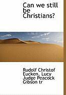 Produktbild: Can We Still Be Christians?