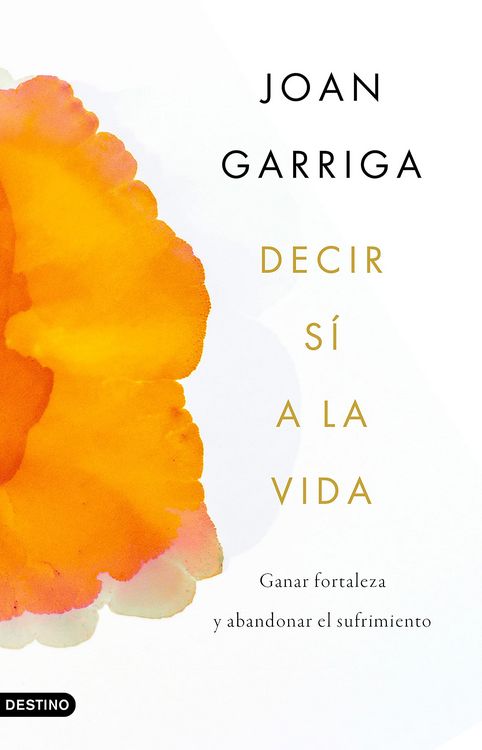 Produktbild: Decir s&iacute; a la vida