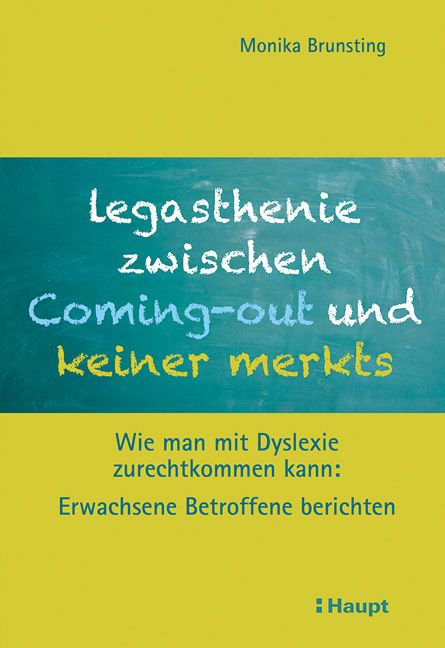 Produktbild: Legasthenie zwischen Coming-out und keiner merkts
