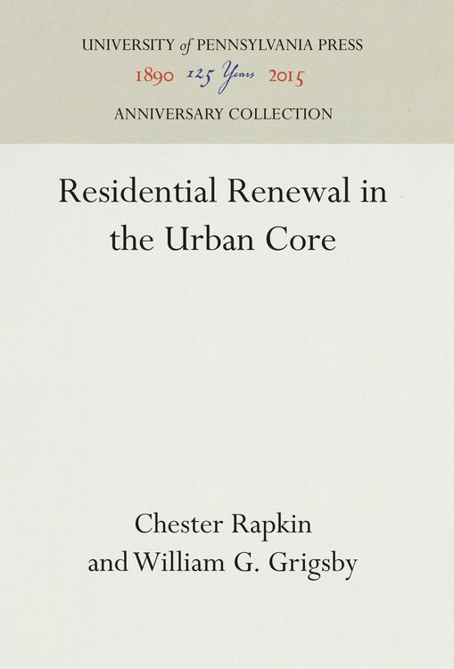 Produktbild: Residential Renewal in the Urban Core