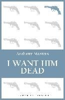 Produktbild: I Want Him Dead