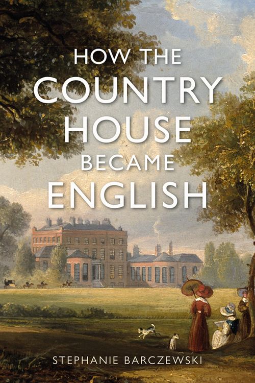 Produktbild: How the Country House Became English