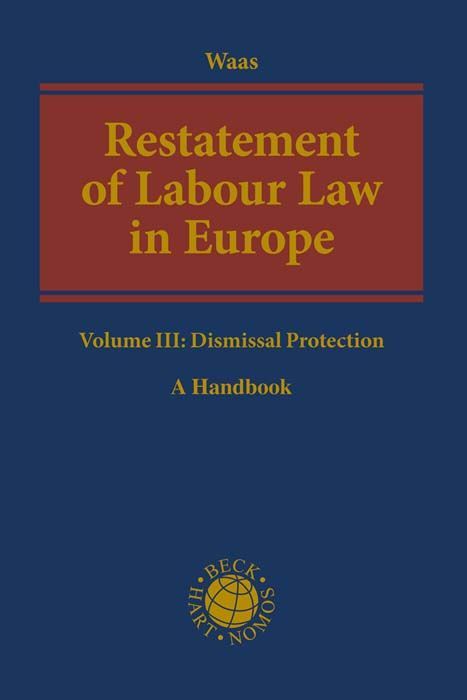 Produktbild: Restatement of Labour Law in Europe Volume III: Dismissal Protection