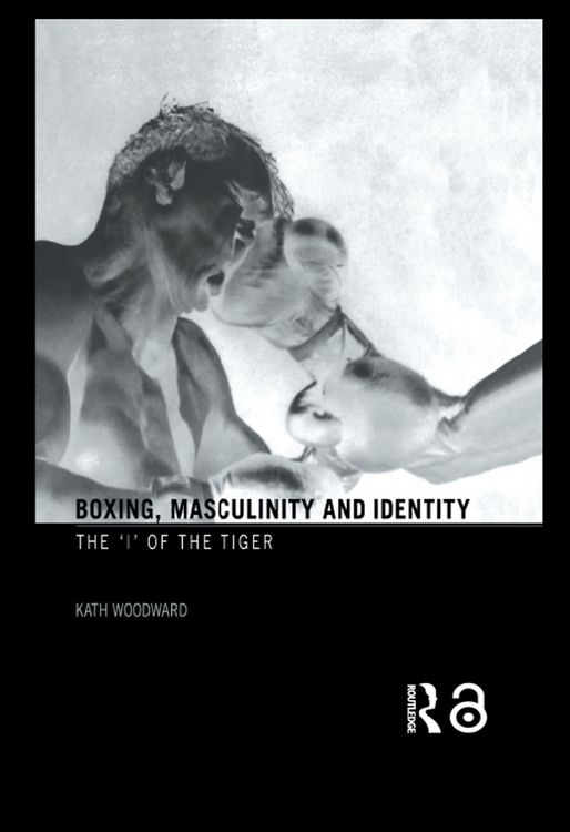 Produktbild: Boxing, Masculinity and Identity