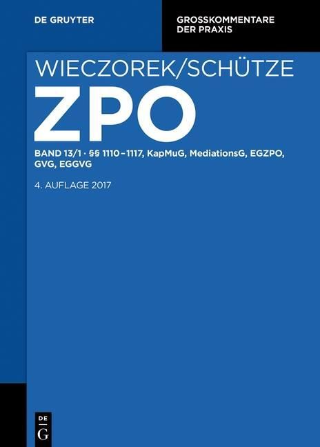 Produktbild: &sect;&sect; 1110-1117, KapMuG, MediationsG, EGZPO, GVG, EGGVG