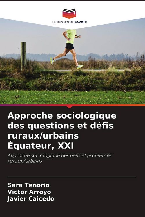 Produktbild: Approche sociologique des questions et d&eacute;fis ruraux/urbains &Eacute;quateur, XXI