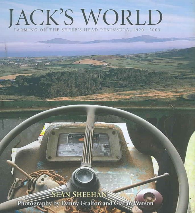 Produktbild: Jack's World: Farming on the Sheep's Head Peninsula, 1920-2003