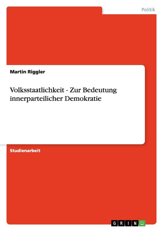 Produktbild: Riggler, M: Volksstaatlichkeit - Zur Bedeutung innerparteili