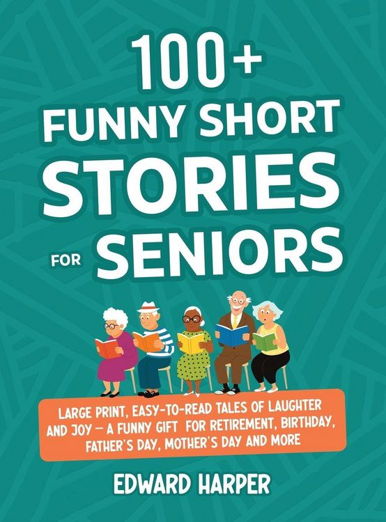 Produktbild: 100+ Funny Short Stories for Seniors