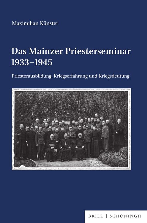 Produktbild: Das Mainzer Priesterseminar 1933&ndash;1945